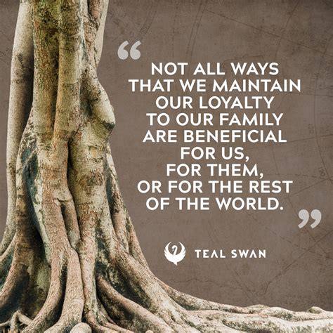 Ancestral Healing - Quotes - Teal Swan