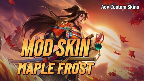 UPDATE 08 08 MOD SKIN RYOMA MAPLE FROST LINK MEDIAFIRE AoV Custom