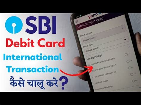 How To Activate International Transaction On Sbi Debit Card Yono Sbi