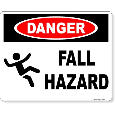 8 X 10 Danger Fall Hazard Full Color Sign