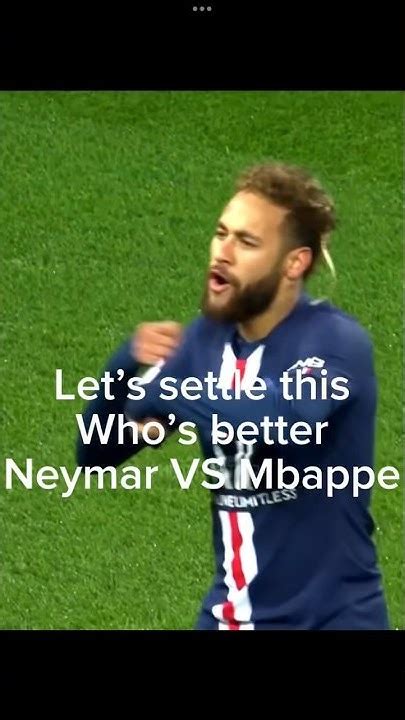 Whos Better Neymar Vs Mbappe🤔🥵🫣 Youtube