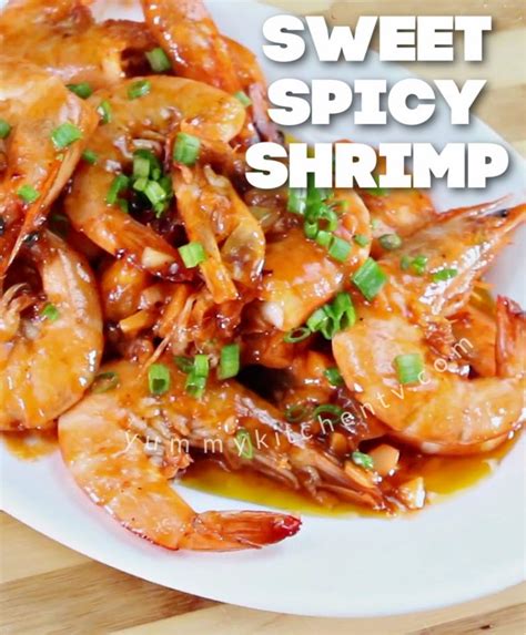 Sweet and Spicy Shrimp - Yummy Kitchen
