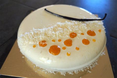 Entremet Noix De Coco Fruits De La Passion Abricots Et Vanille