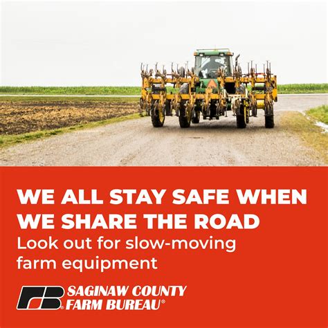 Harvest time is here! Stay Safe! - Saginaw County Farm Bureau