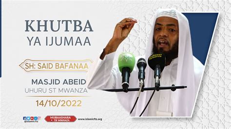 Live Khutba Ya Ijumaa Rabiul Awwal Ah Masjid Abeid Mwanza Youtube