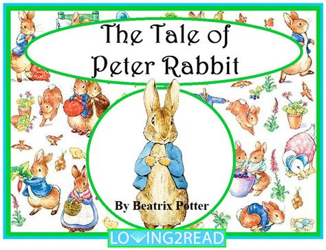 The Tale of Peter Rabbit - Loving2Read