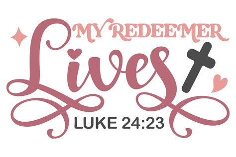 My Redeemer Lives Svg Png Graphic By Flaunt · Creative Fabrica