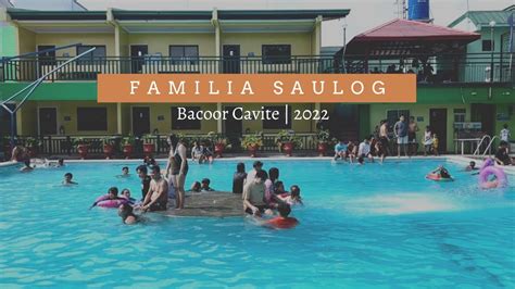 FAMILIA SAULOG RESORT AFFORDABLE RESORT PRIVATE RESORT IN BACOOR