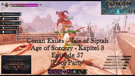 Conan Exiles Isle Of Siptah Age Of Sorcery Kapitel Episode