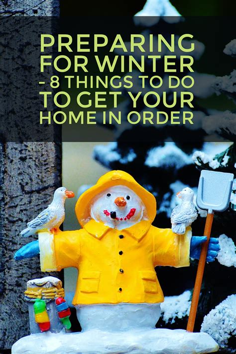 Preparing For Winter 8 Things To Do To Get Your Home In Order