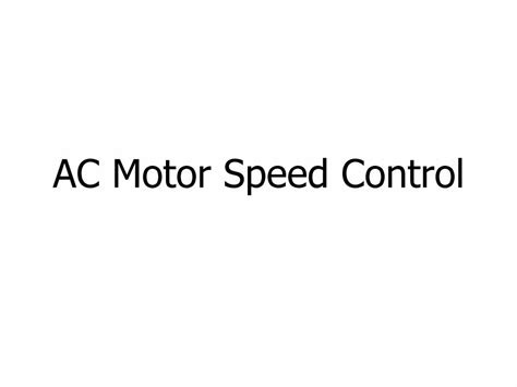 (PDF) AC Motor Speed Control - DOKUMEN.TIPS