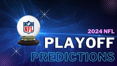 Predictions For The 2024 Nfl Playoffs Youtube