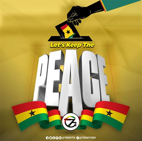 Lets Keep The Peace Ghana Flyer Design By 7graffix Learning