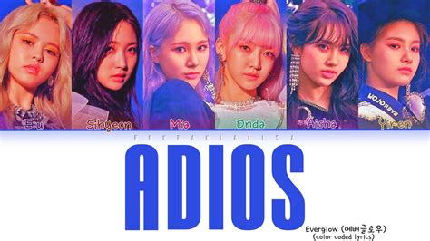 Everglow Adios Lyrics 에버글로우 Adios 가사 Color Coded Lyrics Youtube