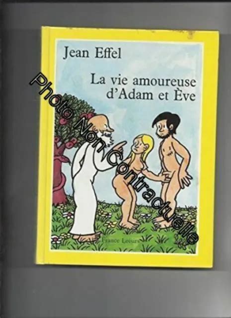 LA VIE AMOUREUSE d Adam et Eve Effel Jean Très bon état EUR 7 00