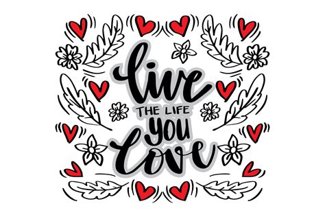 Live The Life You Love Brush Lettering Graphic By Han Dhini · Creative Fabrica