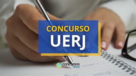 Concurso UERJ tem dois editais publicados até R 5 7 mil