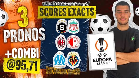 Pronostic Foot Europa League Scores Exacts Om Villarreal Ac Milan