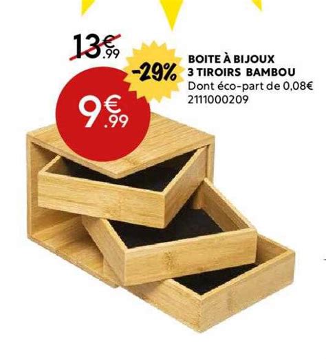 Promo Boîte à Bijoux 3 Tiroirs Bambou chez Maxi Bazar iCatalogue fr