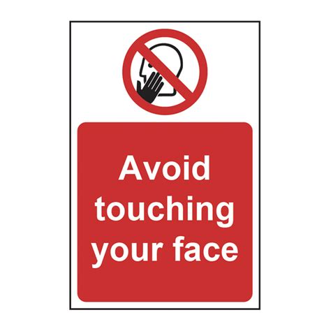 Avoid Touching Your Face Sign Self Adhesive Vinyl 200mm X 300mm Rsis