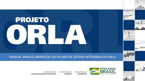 Governo Federal lança novo manual do Projeto Orla Ministério do Turismo