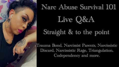 Narc Abuse Survival 101 Live Chat Youtube