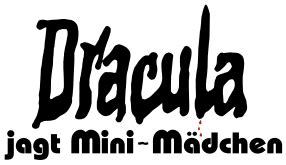 Dracula jagt Minimädchen