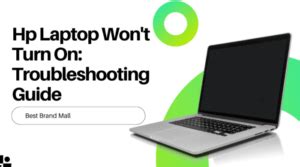 Hp Laptop Won T Turn On Troubleshooting Guide