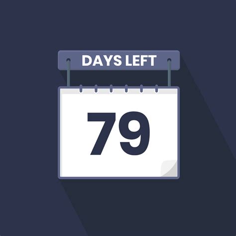 79 Days Left Countdown for sales promotion. 79 days left to go
