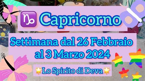 Capricorno Settimana Dal Febbraio Al Marzo Capricorno