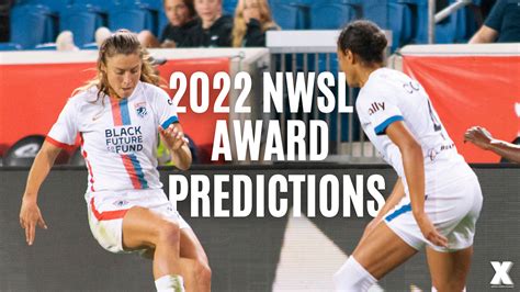 2022 Nwsl Award Predictions