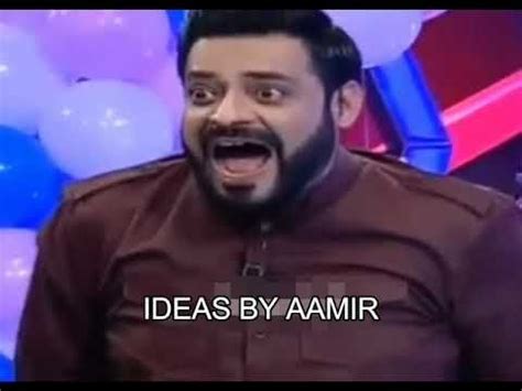 Aamir Liaquat Titi Titi Popo Memes Aamir Liaquat Uff Aamir Liaquat