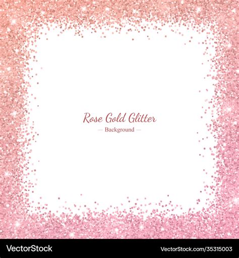 Rose Gold Glitter Border Frame With Color Effect Vector Image