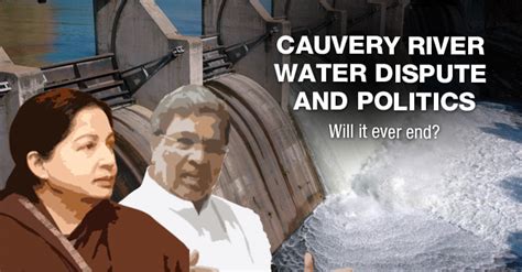 Cauvery River Water Dispute Why Karnataka And Tamil Nadu Is Fighting