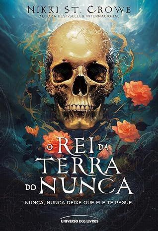 Ebook O Rei Da Terra Do Nunca Autora Nikki Terra Do Nunca Livros