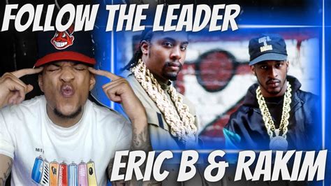 THE WORDPLAY IS CRAZY FIRST TIME HEARING ERIC B RAKIM FOLLOW THE