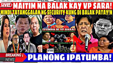 Maitim Na Plano Kay Vp Sara Babala Ni Agent Morales Hindi Na Biro Ang