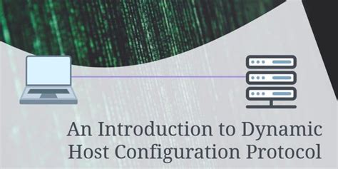 An Introduction To Dynamic Host Configuration Protocol Dhcp Made Simple