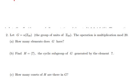 Solved 1 2 Let G U Z20 The Group Of Units Of Z20 The Chegg