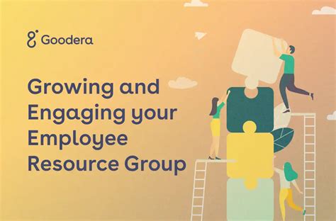 Growing And Engaging Your Employee Resource Group Goodera