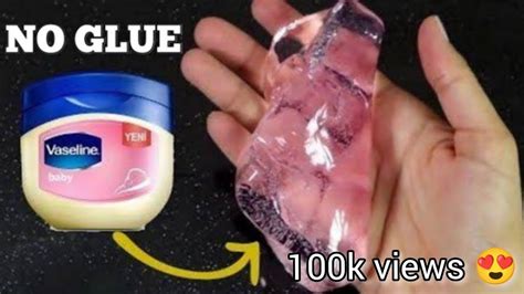 Vaseline Slime How To Make Slime With Vaseline And Colgate Toothpaste Without Glue Borax Slime