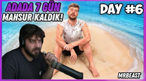 Elraenn Bir Adada 7 gün Mahsur Kaldık İzliyor MrBeast YouTube