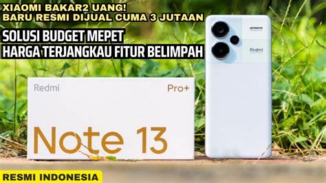 Yess Fix Resmi Masuk Indonesia Redmi Note Pro Plus Harga Resmi