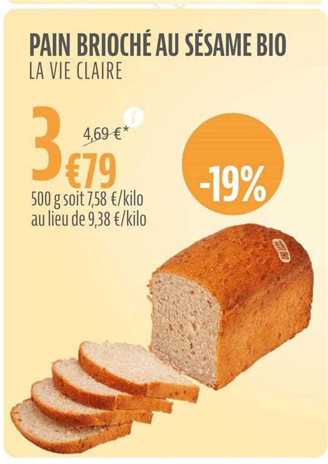 Promo Pain Brioch Au S Same Bio Chez La Vie Claire Icatalogue Fr