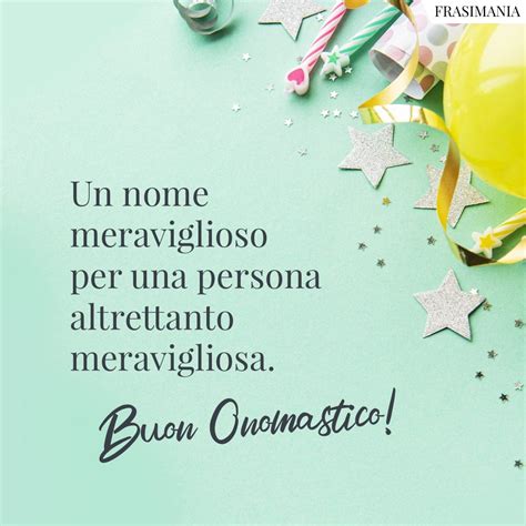 Frasi Di Auguri Di Buon Onomastico Con Immagini