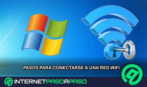 Conectarse a WiFi en Windows 7 Guía Paso a Paso 2025