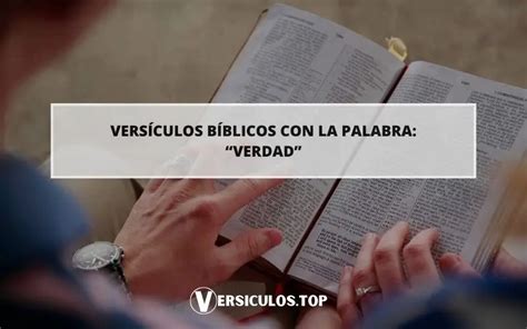 Vers Culos B Blicos Con La Palabra Verdad