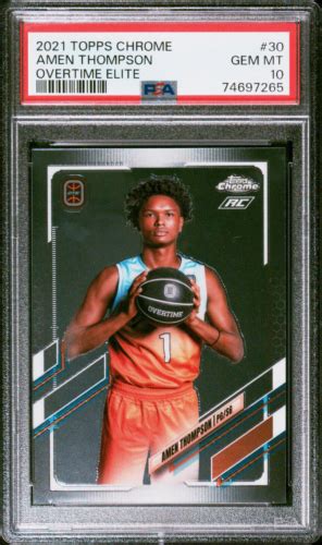 Topps Chrome Overtime Elite Ote Amen Thompson Rc Psa