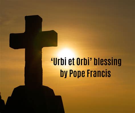 Urbi et Orbi blessing by Pope Francis | Irish Catholic Bishops' Conference