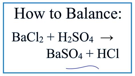 How To Balance BaCl2 H2SO4 BaSO4 HCl Barium Chloride Sulfuric